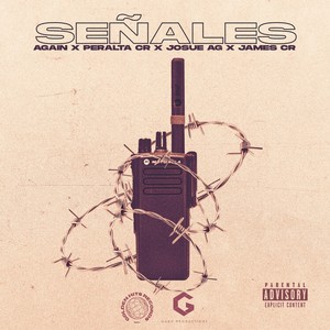Señales (feat. Peralta CR, James CRx & Josue AG) (Explicit)