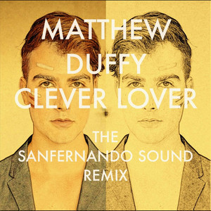 Clever Lover (The Sanfernando Sound Remix)