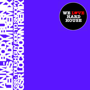 Body Burnin (Lewis Adam Remix)