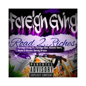 Road 2 Riches (Explicit)