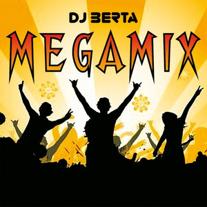 Dj Berta Megamix