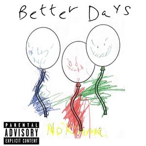 Better Days