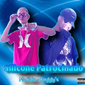 Silicone Patrocinado (Explicit)