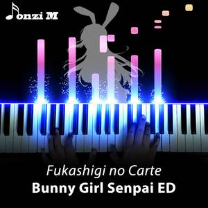 Fukashigi no Carte (Bunny Girl Senpai ED) [Lofi Version]