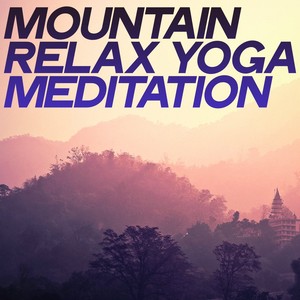 Mountain Relax Yoga Meditation