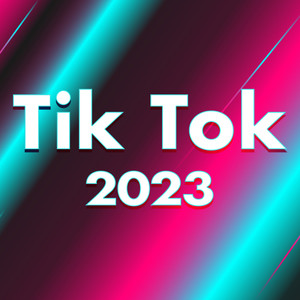 TikTok 2023 (Inspired) [Explicit]