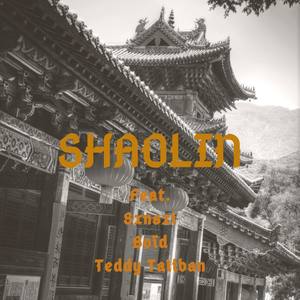 Shaolin (Explicit)