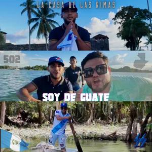 Soy De Guate (Dey-Vi 'La Melodia') [Explicit]