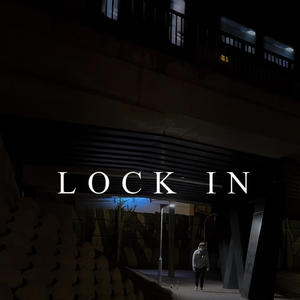 LOCK IN (feat. Darewin) (Explicit)