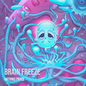 Brain Freeze (Explicit)