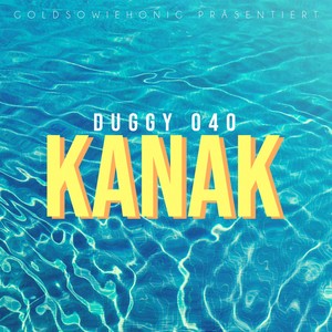 Kanak (Explicit)