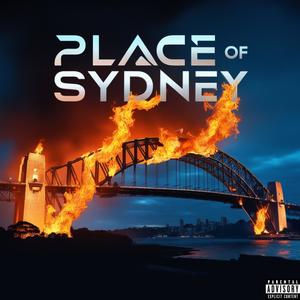 Place Of Sydney (Explicit)