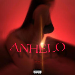 ANHELO (Explicit)