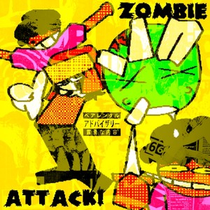 ZOMBIE ATTACK! (Explicit)