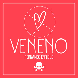 Veneno (Explicit)