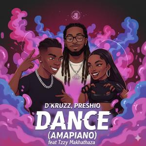 Dance (Amapiano) (feat. Tzzy Makhathaza)