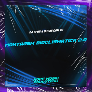 Montagem Bioclismatica 2.0 (Explicit)