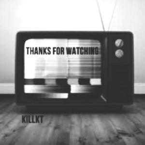 Thanks for watching (Explicit)