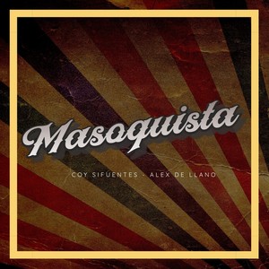 Masoquista (Explicit)