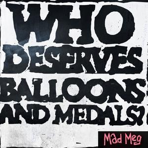 Who Deserves Balloons and Medals?