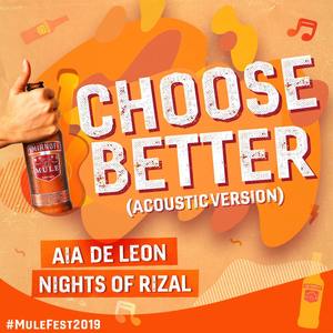 Choose Better (Acoustic Version)