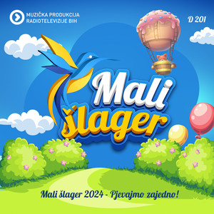 Mali šlager 2024 - Pjevajmo zajedno!