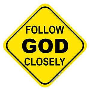 FOLLOW GOD