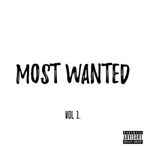 Most Wanted, Vol. 1 (Explicit)