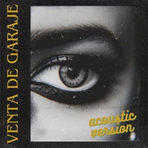 VENTA DE GARAJE (Acoustic version)