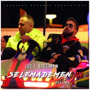 Selfmademen 3 (Explicit)