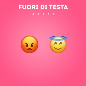 FUORI DI TESTA (Explicit)