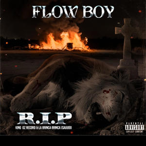 RIP King Oz Record & La Brinca Brinca (Saudi) (feat. Flowboy)