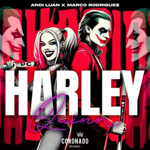 Harley Quinn (feat. Marco Rodriguez)