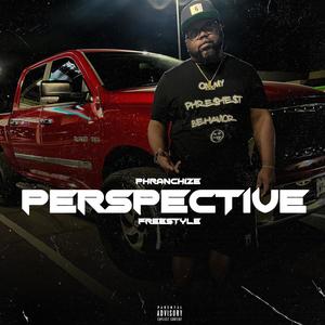 Perspective Freestyle (Explicit)