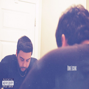 Done Losing (Explicit)