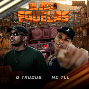 Bloco Das Favelas (Explicit)
