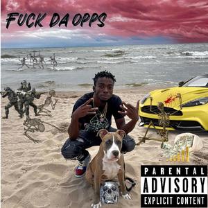 **** Da Opps (Explicit)