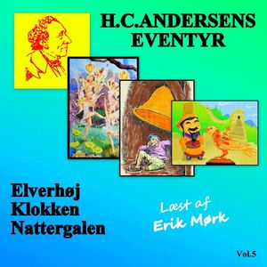 H. C. Andersens Eventyr (Vol. 5)