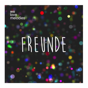 Freunde(feat. René Müller, NMS Passail & ASO Gleisdorf)