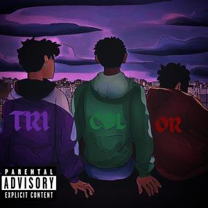 Tricolor (feat. B.h.475 & AngelGt) (Explicit)