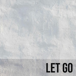 Let Go