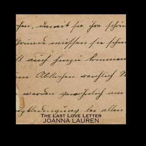 The Last Love Letter (Loved you so Much)