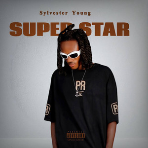 Super Star (Explicit)