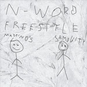 nword freestyle (feat. lil samovity) [Explicit]