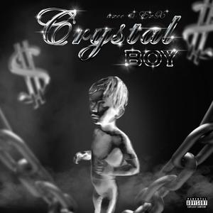 Crystal Boy (Explicit)