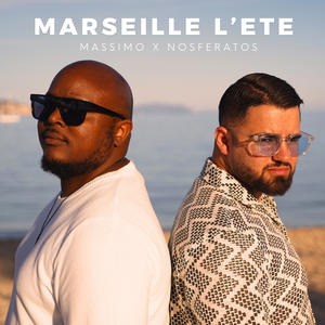 Marseille l'été (feat. Nosfératos) (Explicit)