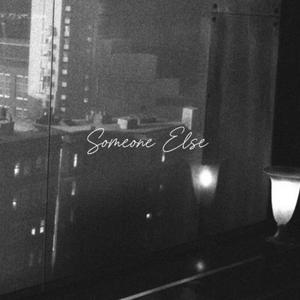 Someone Else