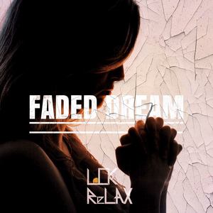 Faded Dream