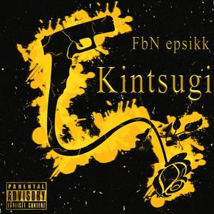 Kintsugi (Explicit)