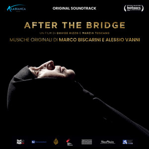 After the Bridge (colonna sonora originale del documentario)